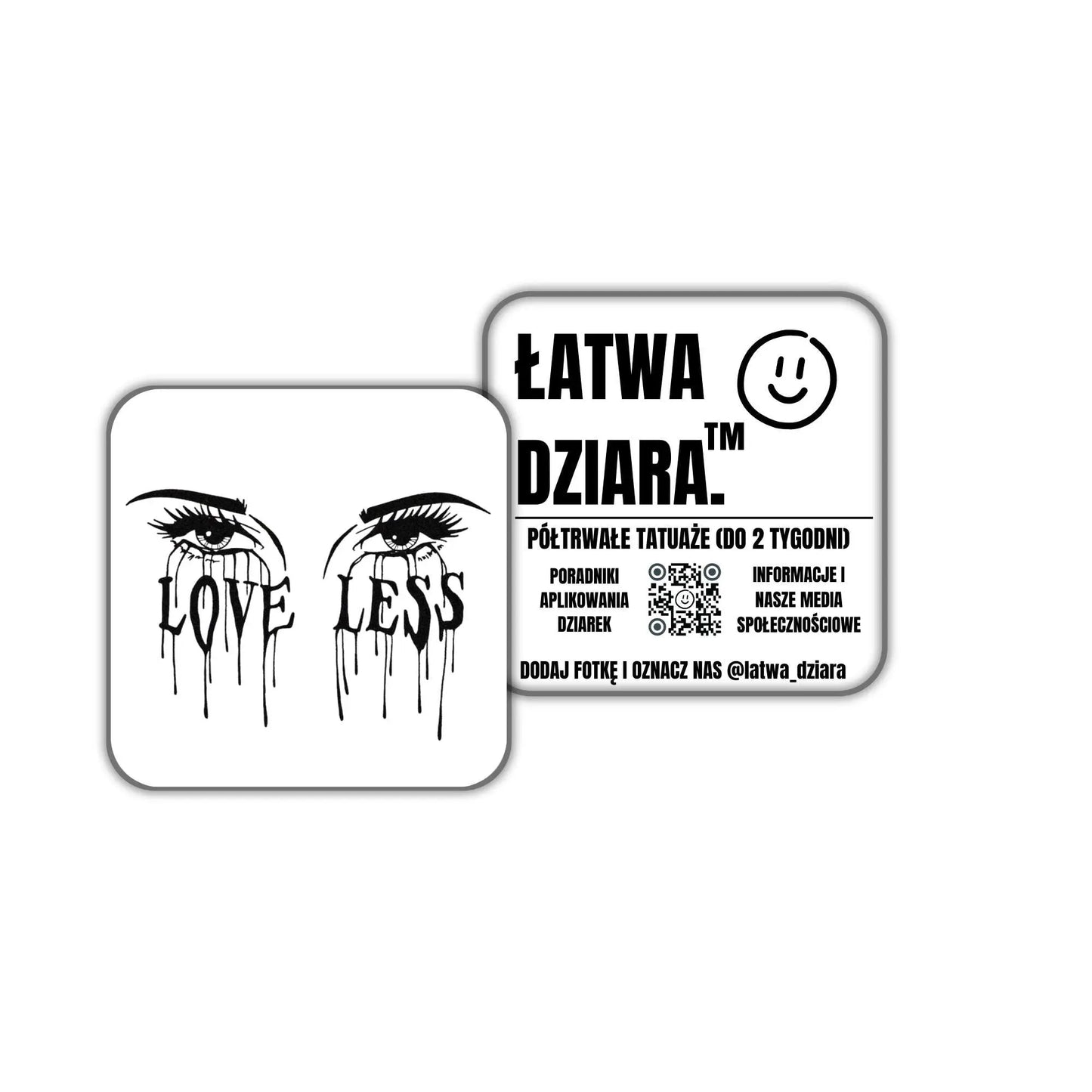 Oczy Bez Miłości - ŁatwaDziara™