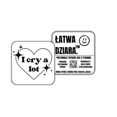 Dużo Płaczę - ŁatwaDziara™