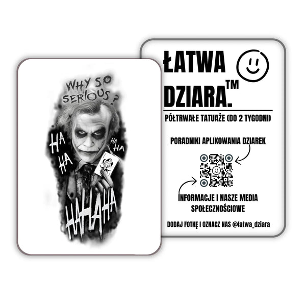 Why So Serious? - ŁatwaDziara™