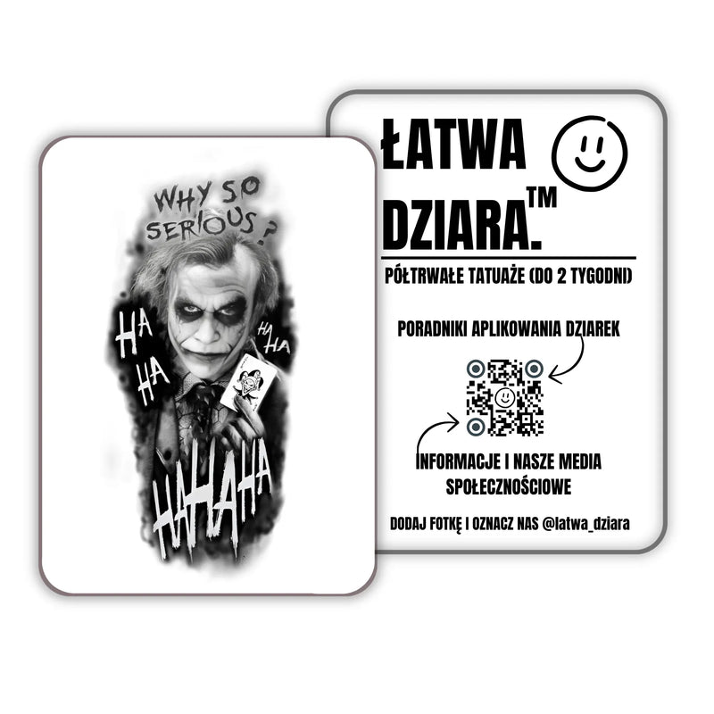 Why So Serious? - ŁatwaDziara™